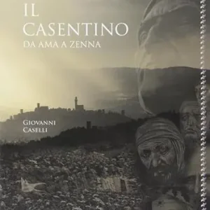 Novità Il Casentino da Ama a Zenna