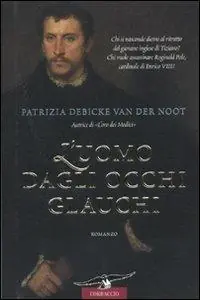 Promo Stagionale L‘ uomo dagli occhi glauchi