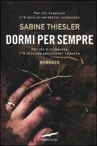 Dormi per sempre Super Prezzo