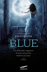 Blue. La trilogia delle gemme. Vol. 2 Prezzo Scontato