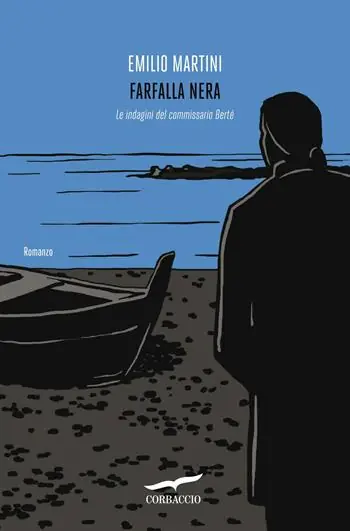 Farfalla nera. Le indagini del commissario Bertè Pagamento Sicuro
