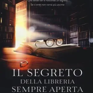 Compra Oggi Stesso Il segreto della libreria sempre aperta