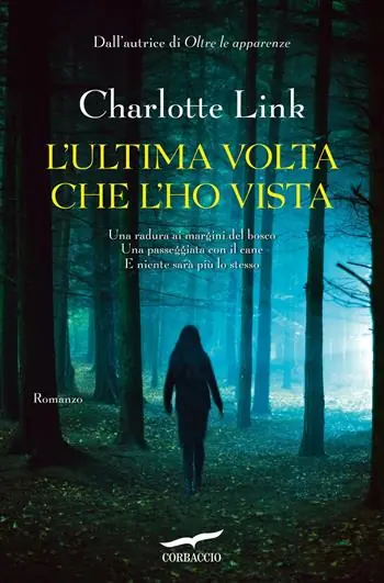 Direttamente Dal Produttore L‘ultima volta che l‘ho vista