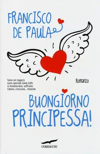 Miglior Prezzo Buongiorno principessa!
