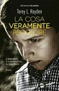 La cosa veramente peggiore Offerta