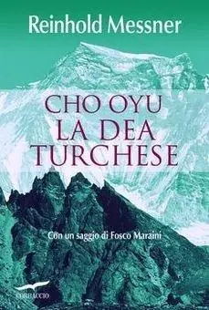 Cho Oyu. La dea turchese Economico