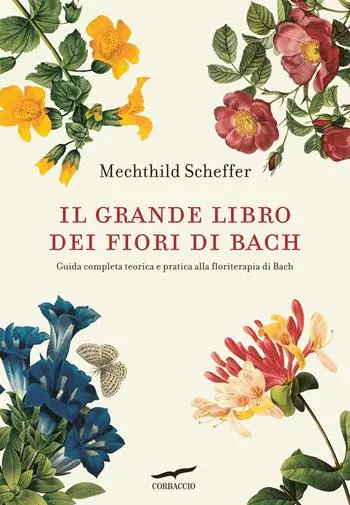 Economico Il grande libro dei fiori di Bach. Guida completa teorica e pratica alla floriterapia di Bach