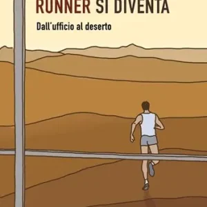 Saldi Runner si diventa. Dall‘ufficio al deserto