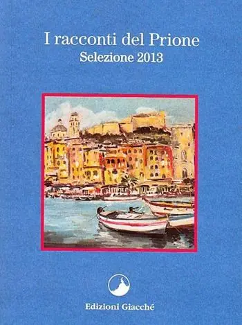Promozione Esclusiva I racconti del Prione. Selezione 2013