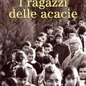 Compra Oggi Stesso I ragazzi delle acacie