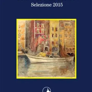 Acquista Ora I racconti del Prione. Selezione 2015