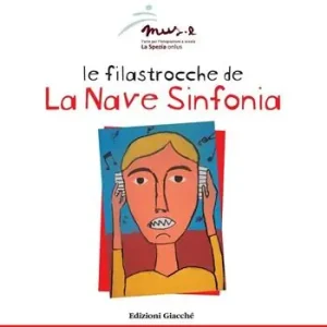 Pagamento Sicuro Le filastrocche de «La Nave Sinfonia». Ediz. illustrata