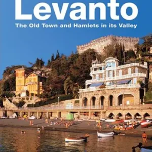 Offerta Del Giorno Levanto. The Old Town and Hamlets in its Valley