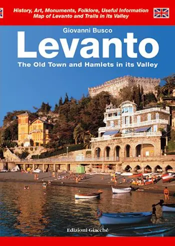 Offerta Del Giorno Levanto. The Old Town and Hamlets in its Valley