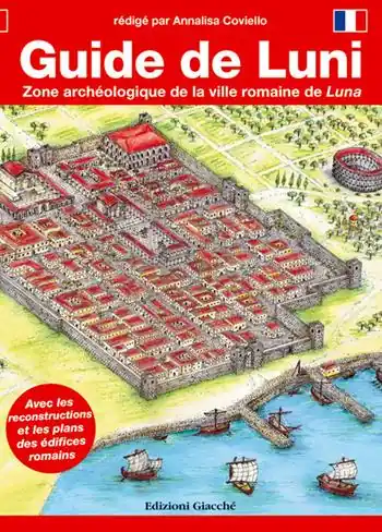 Compra Online Guide de Luni. Zone archéologique de la ville romaine de Luna