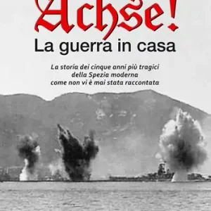 Occasione Achse! La guerra in casa