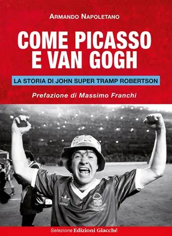 Spedito Oggi Come Picasso e Van Gogh. La storia di John Super Tramp Robertson
