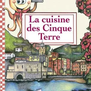La cuisine des Cinque Terre Acquista Ora