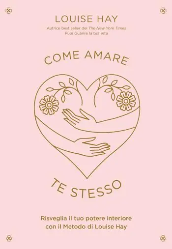 Scelto Dai Clienti Come amare te stesso