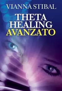 Scelto Dai Clienti ThetaHealing avanzato