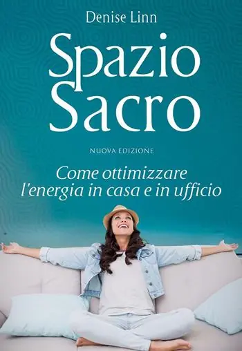 Consegna Rapida Spazio sacro. Come ottimizzare l‘energia in casa e in ufficio