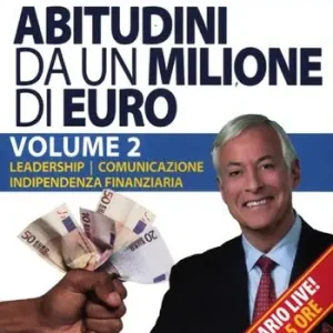 Abitudini da un milione di euro. 2 DVD. Vol. 2 Leadership-Comunicazione-Indipendenza finanziaria Spedizione Espresso