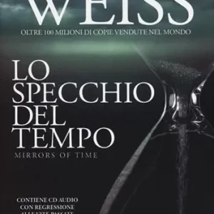 Lo specchio del tempo. Con CD Audio Offerta