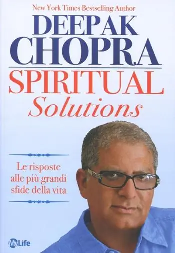 Spiritual solutions. Le risposte alle più grandi sfide della vita Offerta