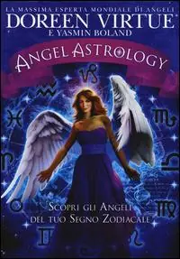 Di Tendenza Angel astrology. Scopri gli angeli del tuo segno zodiacale