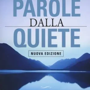 Direttamente Dal Produttore Parole dalla quiete