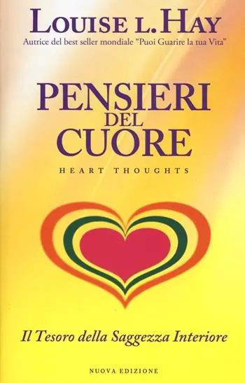 Subito Disponibile Pensieri del cuore. Il tesoro della saggezza interiore