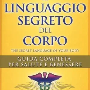 Il linguaggio segreto del corpo Popolare