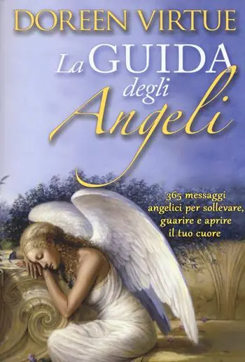 Prezzo Di Fabbrica La guida degli angeli. 365 messaggi angelici per sollevare, guarire e aprire il tuo cuore