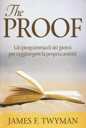The proof. Un programma di 40 giorni per raggiungere la propria unicità Prezzo Basso