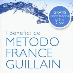 I benefici del metodo France Guillain. Alimentazione cellulare, argilla, sole e bagni derivativi Super Prezzo