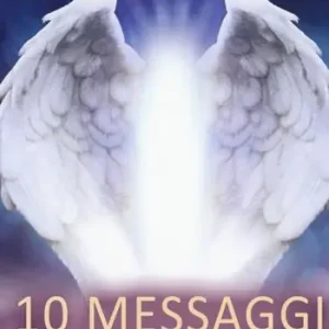 Compra Online 10 messaggi che gli angeli vogliono farti sapere