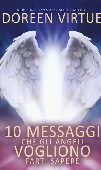 Compra Online 10 messaggi che gli angeli vogliono farti sapere