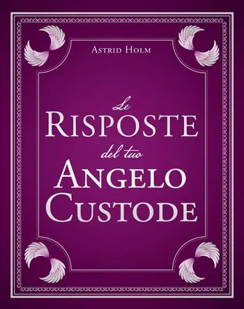 Le risposte del tuo angelo custode Compra Online