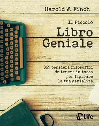 Prezzo Basso Il piccolo libro geniale. 365 pensieri filosofici da tenere in tasca per ispirare la tua genialità