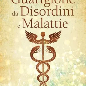 Prezzo Scontato ThetaHealing. Guarigione da disordini e malattie. Nuova ediz.