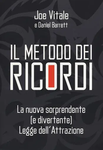 Miglior Prezzo Il metodo dei ricordi. La nuova sorprendente (e divertente) legge dell‘attrazione