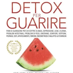 Economico Medical medium. Detox per guarire piani di guarigione per chi soffre di ansia, depressione, acne, eczema, problemi intestinali, problemi di peso, emicranie, gonfiore, vertigini, psoriasi, cisti, affaticamento, fibromi, endometriosi e malattie autoimmuni