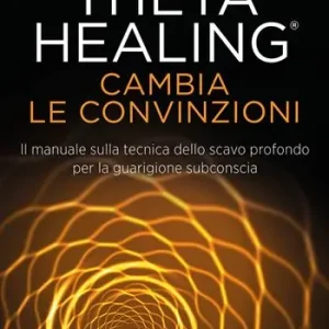 Più Venduto Cambia le convinzioni. ThetaHealing