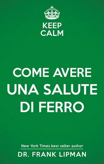 Nuova Collezione Keep calm. Come avere una salute di ferro