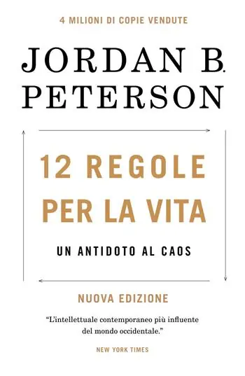 12 regole per la vita. Un antidoto al caos Miglior Prezzo