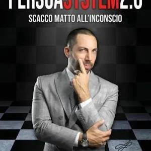 Saldi Persuasystem 2.0. Scacco matto all‘inconscio