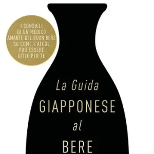 La guida giapponese al bere consapevole Novità