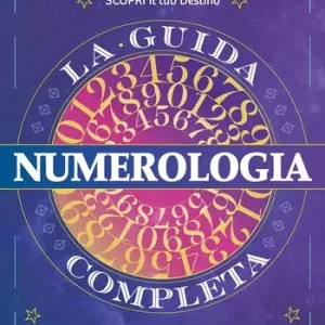 Numerologia. La guida completa Offerta