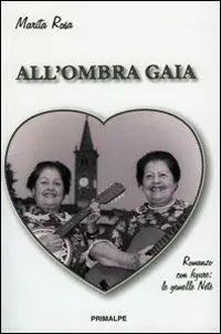 Occasione All‘ombra di Gaia. Romanzo con figure le gemelle Nete