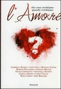 Vendita Finale Cosa cerchiamo quando cerchiamo l‘amore